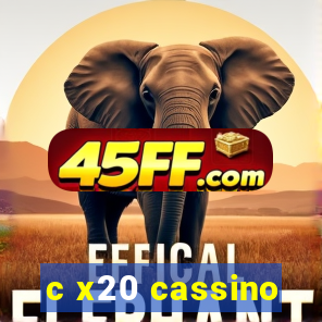 c x20 cassino